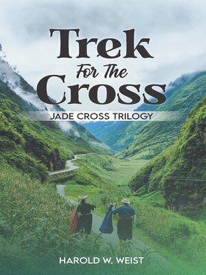 cover image of Trek For the Cross